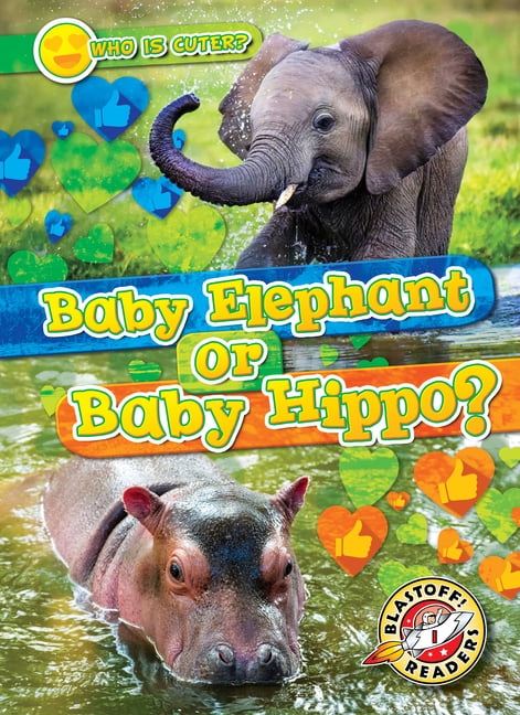 Who Is Cuter? Baby Elephant or Baby Hippo?, (Hardcover)
