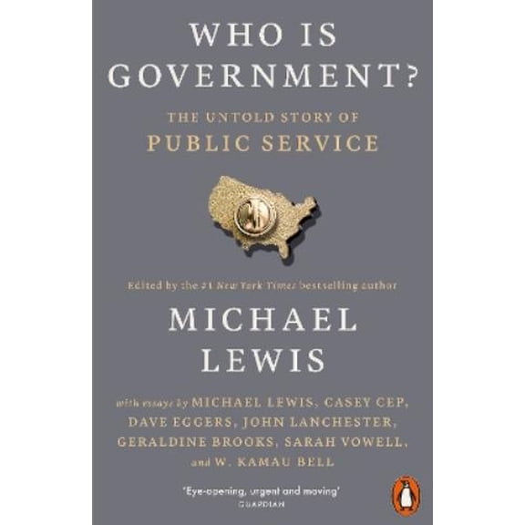 Michael Lewis Who is Government? (Paperback)
