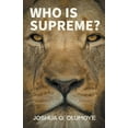 thumbnail image 1 of Who Is Supreme?, (Paperback), 1 of 1