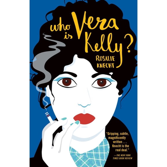 Who Is Vera Kelly?