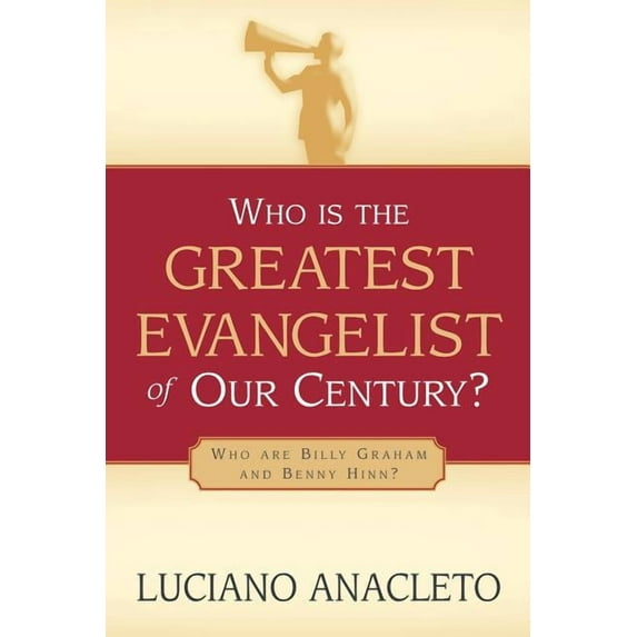 Who Is the Greatest Evangelist of Our Century?, (Paperback)