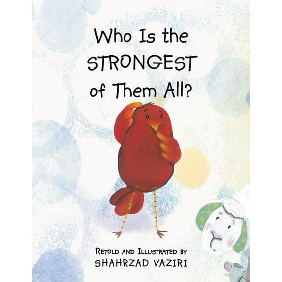 Who Is the Strongest of Them All?, (Paperback)