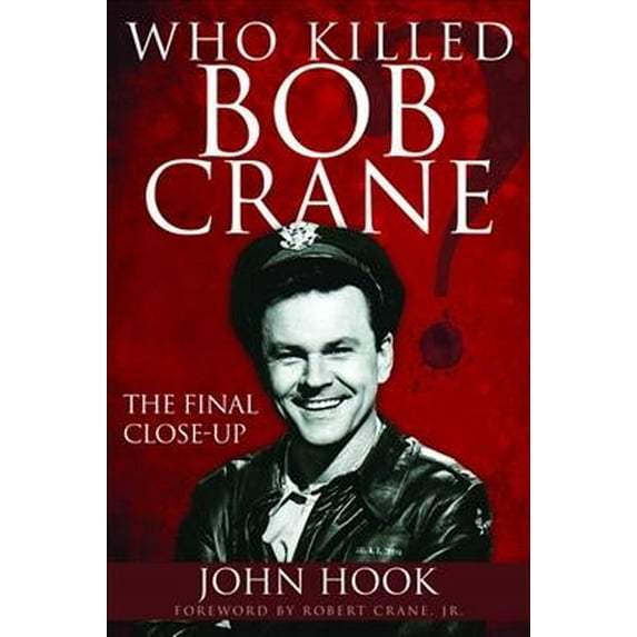 Who Killed Bob Crane?