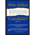 thumbnail image 1 of Pre-Owned Who Killed Candida? Paperback, 1 of 1