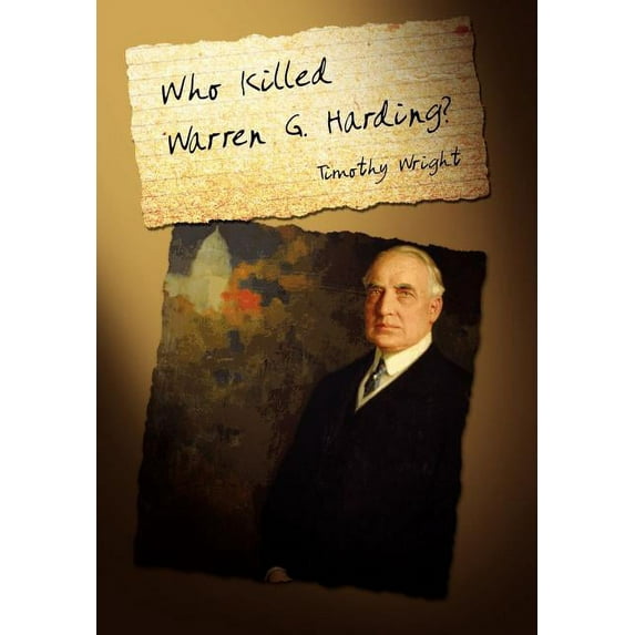 Who Killed Warren G. Harding? (Hardcover)