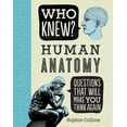 thumbnail image 1 of Who Knew?: Who Knew? Human Anatomy (Paperback), 1 of 1