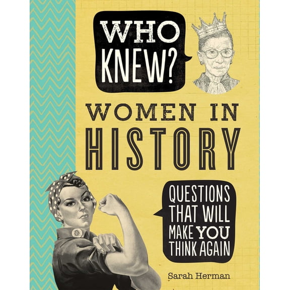 Who Knew?: Who Knew? Women in History (Paperback)