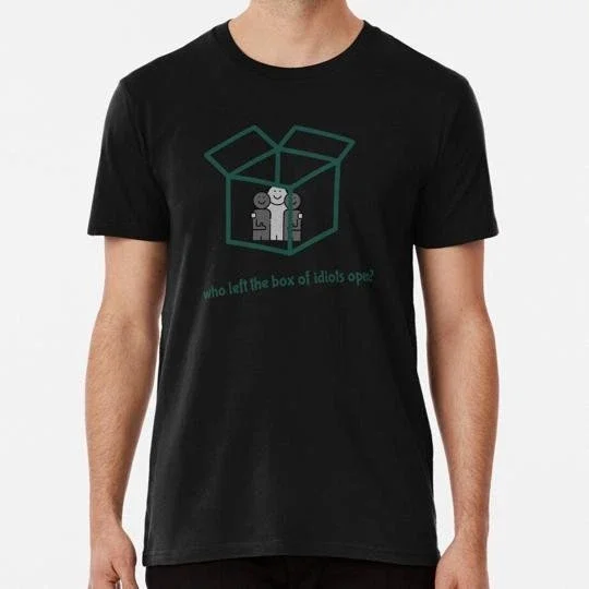 Who Left The Box Of Idiots Open Novelty Humor S to 5XL Made in the USA T-Shirt