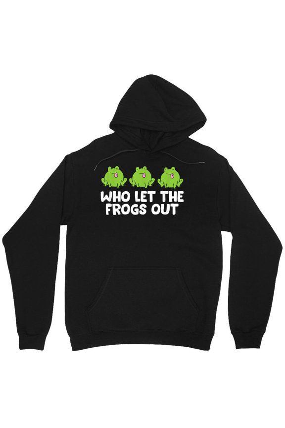 Who Let The Frogs Out? Cute Frog Squad Graphic Frog Lovers Funny - Comfortable Fit M5112 Unisex Hoodie, Up to Size 5XL