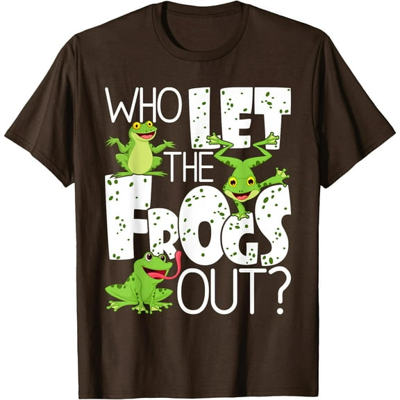 Who Let The Frogs Out Funny Amphibian Lover Frog Owner Unisex T-Shirt for Men Women Kids