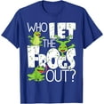 thumbnail image 1 of Who Let The Frogs Out Funny Amphibian Lover Frog Owner Unisex T-Shirt for Men Women Kids, 1 of 5