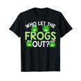 thumbnail image 1 of Who Let The Frogs Out Funny Frog Lovers MM T-Shirt, 1 of 7