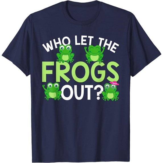Who Let The Frogs Out Funny Frog Lovers Unisex T-Shirt for Men Women Kids,Navy Color,Size YXS