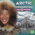 thumbnail image 1 of Who Lived Here?: Arctic Communities Past and Present (Paperback), 1 of 1