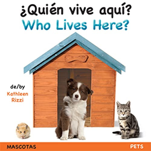 Pre-Owned Who Lives Here? Pets (Spa/Eng) (Board book) 1595723498 9781595723499
