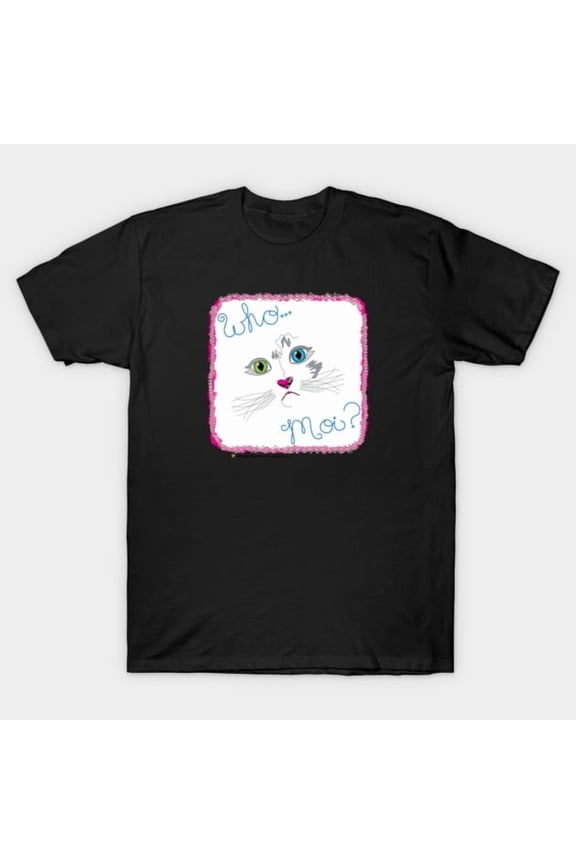 Who Moi? Quirky Cat Face Mismatched Eyes Funny Feline Art Unisex T-Shirt, for men & women, up to size 5XL