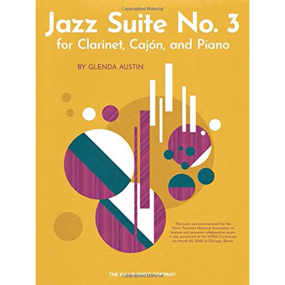 Jazz Suite No. 3 for Clarinet, Cajon, and Piano: for Clarinet, Cajon, and Piano