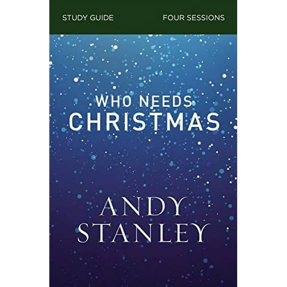 Pre-Owned Who Needs Christmas Bible Study Guide (Paperback) 0310121078 9780310121077