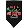 thumbnail image 1 of Christmas Pet and Dog Bandana Screen Printed, "Who Needs Mistletoe", 1 of 10