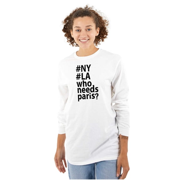 Who Needs Paris NY LA Fashion Women's Long Sleeve T Shirt Brisco Brands S
