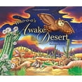 thumbnail image 1 of Pre-Owned Who-O-O's Awake in the Desert (Hardcover) 1941384315 9781941384312, 1 of 1