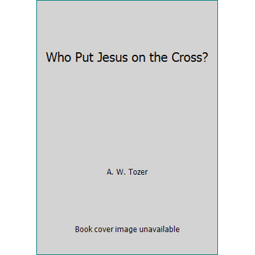 Pre-Owned Who Put Jesus on the Cross? (Paperback) 0875092128 9780875092126