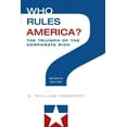 thumbnail image 1 of Who Rules America? the Triumph of the Corporate Rich (Paperback) by Professor G William Domhoff, 1 of 2
