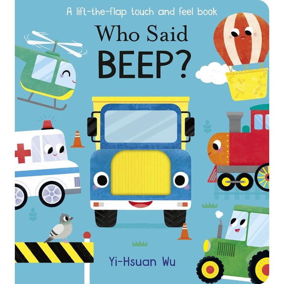 Becky Davies Who Said Beep? (Board Book) Who Said . . . ?