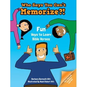 Pre-Owned Who Says You Can't Memorize?! Fun Ways to Learn Bible Verses (Paperback) 0996707301 9780996707305