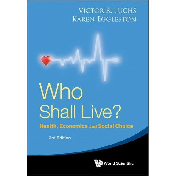 Who Shall Live? (3rd Ed), (Hardcover)