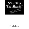 thumbnail image 1 of Who Shot the Sheriff?: Double Homicide in a Rural Southern Town, (Paperback), 1 of 1