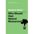 thumbnail image 1 of Pre-Owned Who Should Own Natural Resources? Paperback, 1 of 1