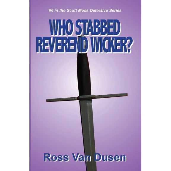Who Stabbed Reverend Wicker?