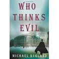 thumbnail image 1 of Pre-Owned Who Thinks Evil: A Professor Moriarty Novel (Hardcover) 0312365454 9780312365455, 1 of 1