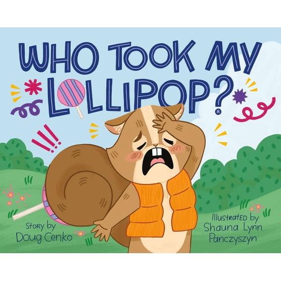 Who Took My Lollipop?, (Hardcover)
