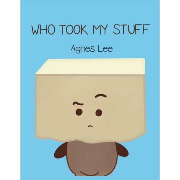 Who Took My Stuff, (Paperback)
