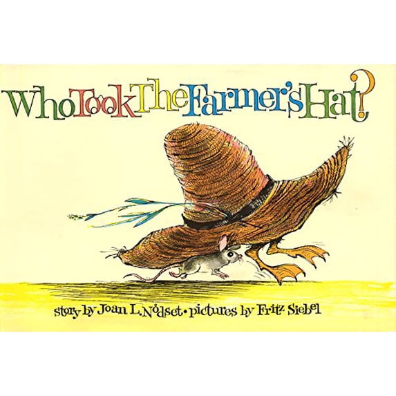 Pre-Owned Who Took the Farmer's Hat? (Hardcover) 0060245662 9780060245665