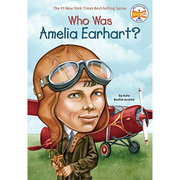 Pre-Owned Who Was Amelia Earhart?, by Kate Boehm, Jerome, Who Hq, (Paperback), JUVENILE NONFICTION / Biography & Autobiography / Science & Technology, English