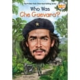 thumbnail image 1 of Pre-Owned Who Was Che Guevara? (Paperback) 0399544011 9780399544019, 1 of 1
