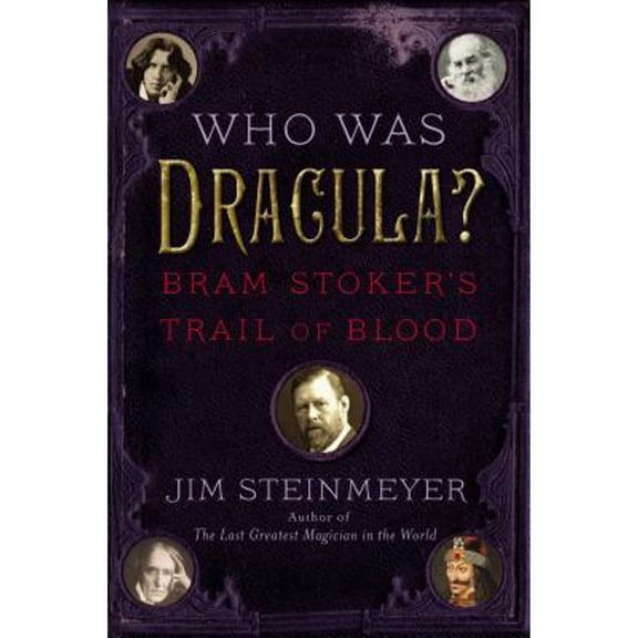 Pre-Owned Who Was Dracula?: Bram Stoker's Trail of Blood (Hardcover) 014242188X 9780142421888