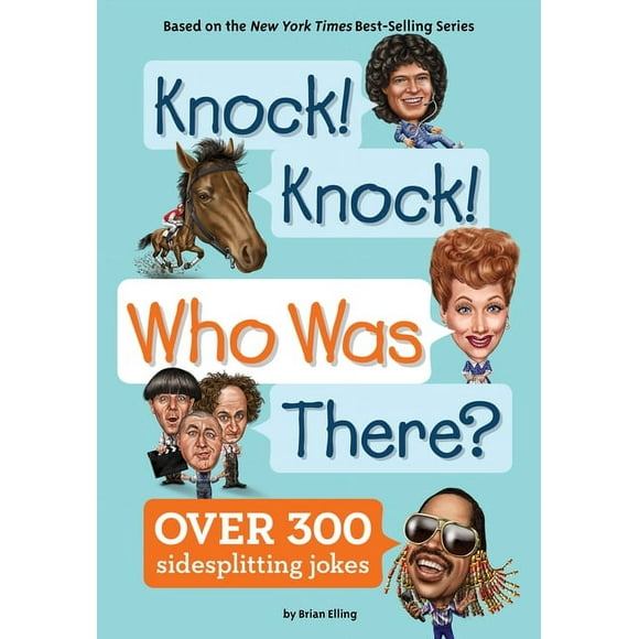 Who Was?: Knock! Knock! Who Was There? (Paperback)