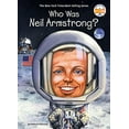 thumbnail image 1 of Pre-Owned Who Was Neil Armstrong? (Hardcover) 1524792071 9781524792077, 1 of 1