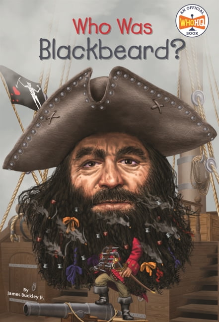 Who Was? Who Was Blackbeard?, (Hardcover)