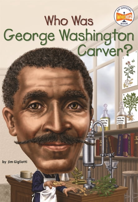 Who Was? Who Was George Washington Carver?, (Hardcover)