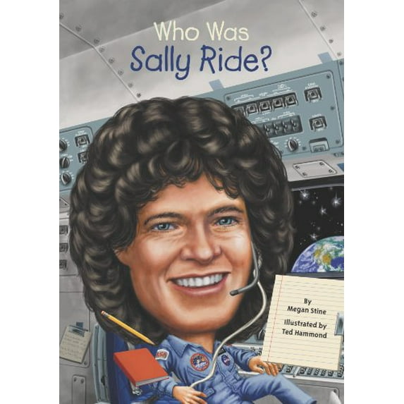 Pre-Owned Who Was Sally Ride? (Hardcover) 0448466880 9780448466880