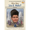 thumbnail image 1 of Pre-Owned Who Was Ida B. Wells? (Paperback) 0593093356 9780593093351, 1 of 1