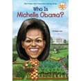 thumbnail image 1 of Who Was? Who Is Michelle Obama?, (Paperback), 1 of 2