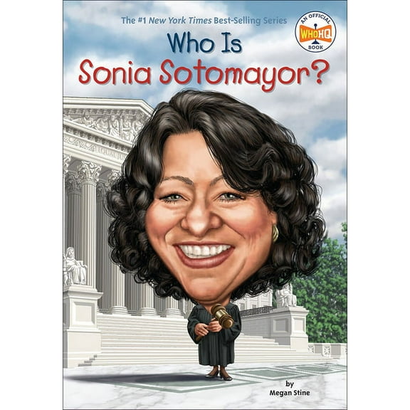 Who Was...? Who Is Sonia Sotomayor?, (Hardcover)