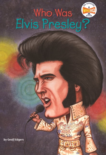 Who Was? Who Was Elvis Presley?, (Hardcover)