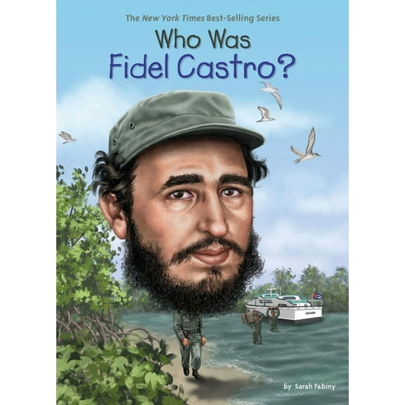 Who Was? Who Was Fidel Castro?, (Paperback)